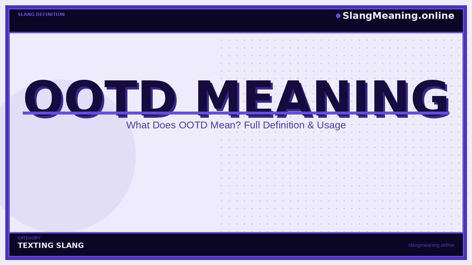 slangmeaning.online-ootd-meaning ootd-meaning