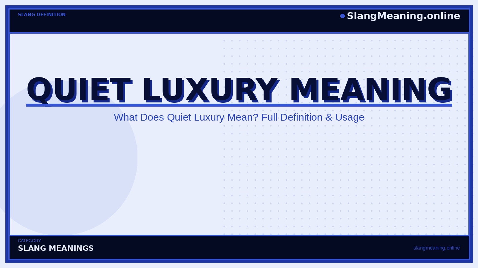slangmeaning.online-quiet-luxury-meaning quiet-luxury-meaning