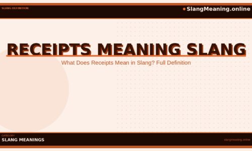 receipts-meaning-slang