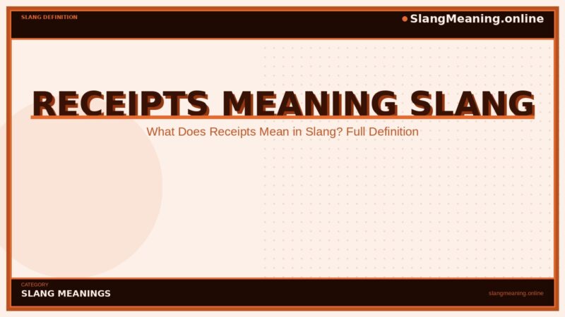 receipts-meaning-slang