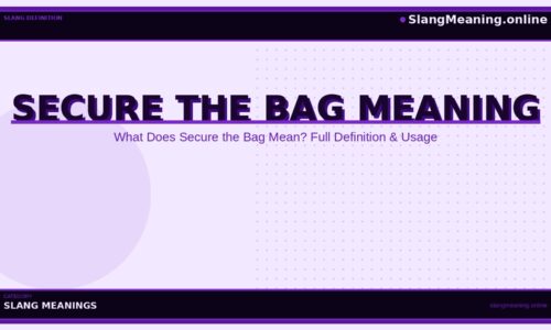 secure-the-bag-meaning