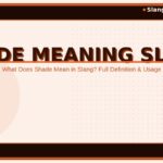 shade-meaning-slang