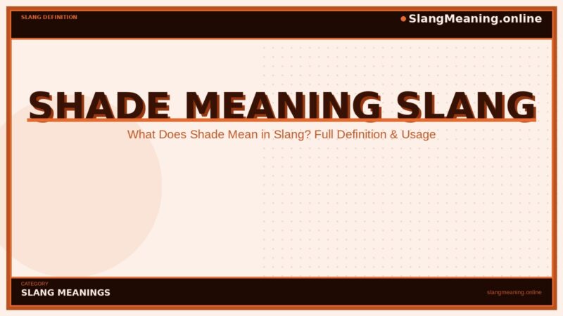 shade-meaning-slang