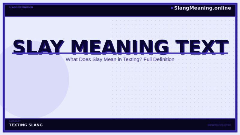slay-meaning-text