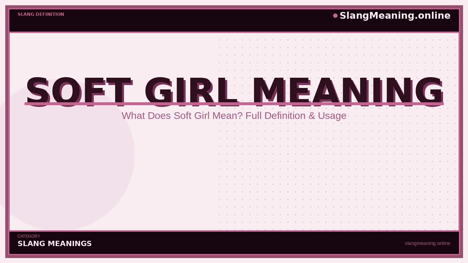 slangmeaning.online-soft-girl-meaning soft-girl-meaning