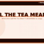 spill-the-tea-meaning