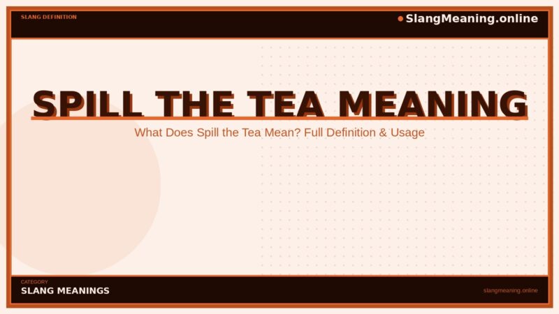 spill-the-tea-meaning