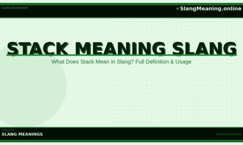 stack-meaning-slang