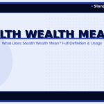stealth-wealth-meaning