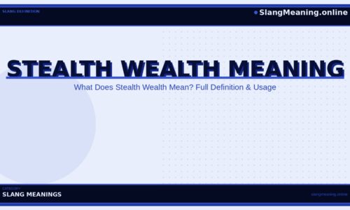 stealth-wealth-meaning