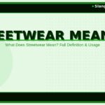 streetwear-meaning
