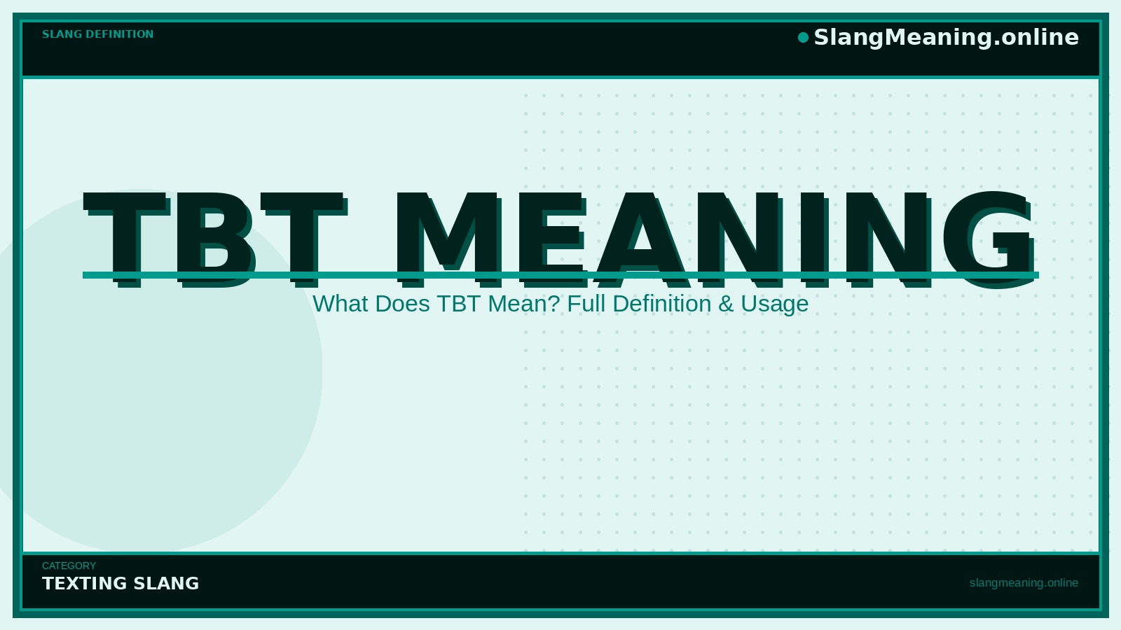 slangmeaning.online-tbt-meaning tbt-meaning