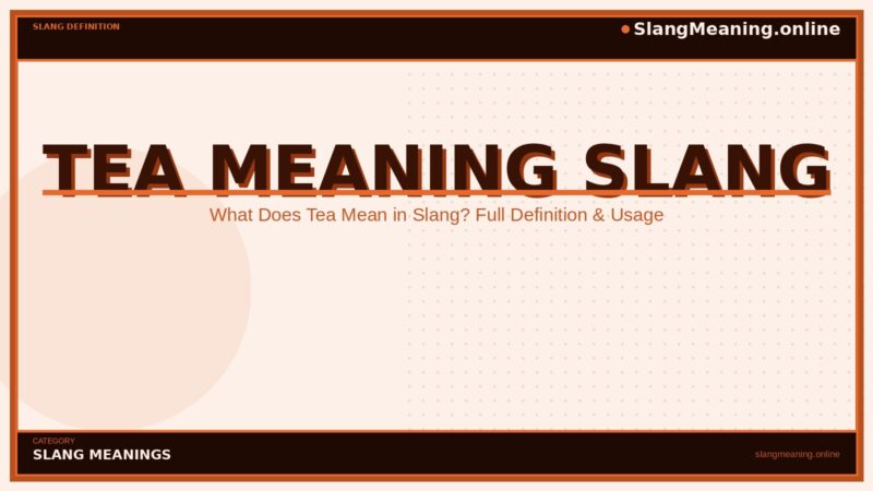 tea-meaning-slang