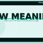tfw-meaning