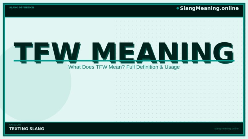 tfw-meaning