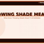 throwing-shade-meaning