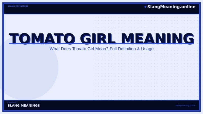 tomato-girl-meaning