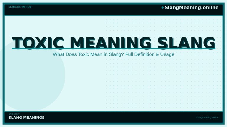 toxic-meaning-slang