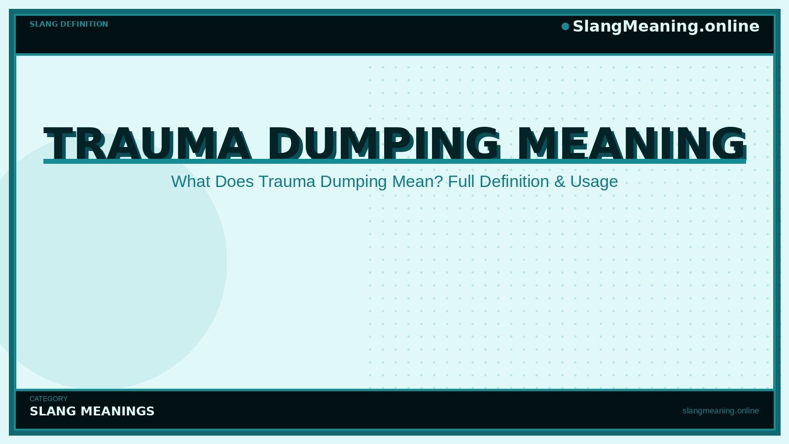 slangmeaning.online-trauma-dumping-meaning trauma-dumping-meaning