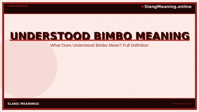understood-bimbo-meaning