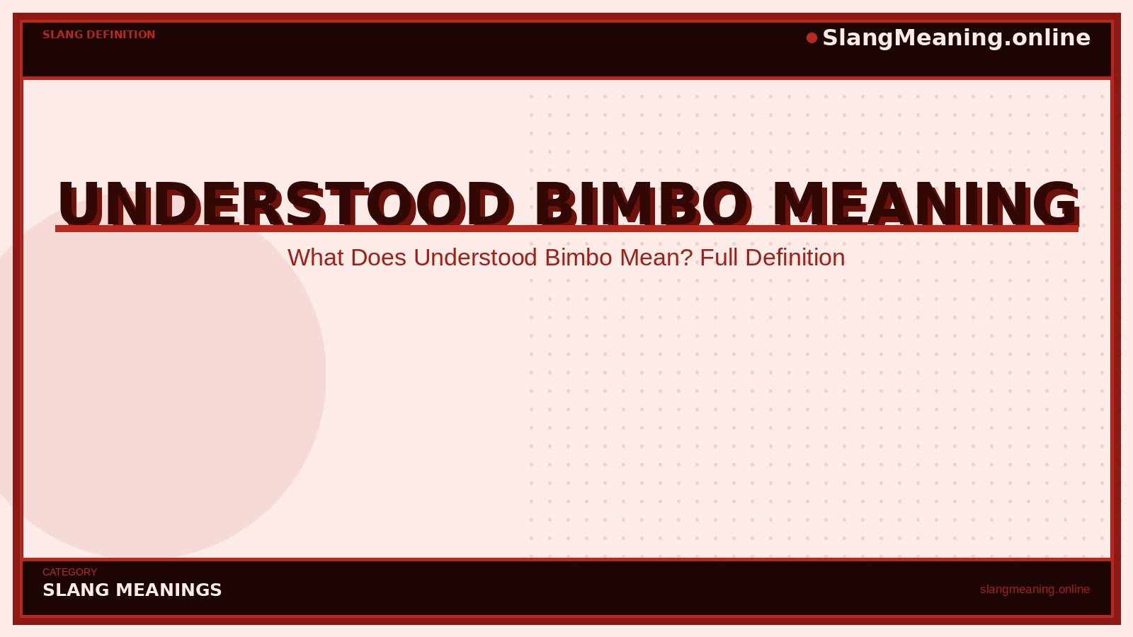 slangmeaning.online-understood-bimbo-meaning understood-bimbo-meaning