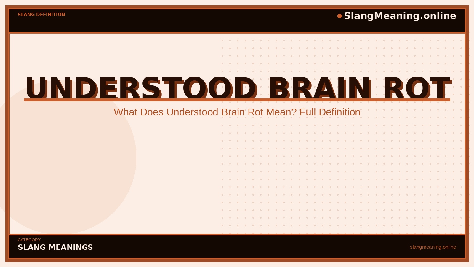 slangmeaning.online-understood-brain-rot understood-brain-rot
