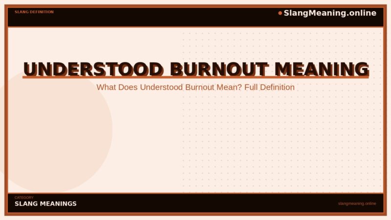 understood-burnout-meaning
