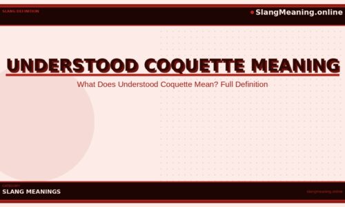 understood-coquette-meaning
