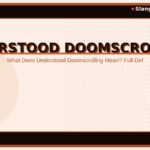 understood-doomscrolling