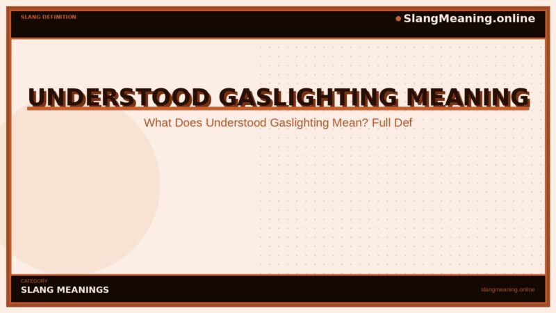 understood-gaslighting-meaning