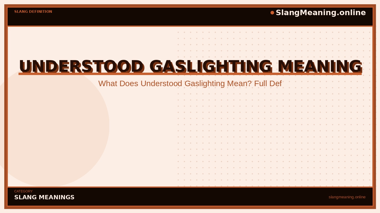 slangmeaning.online-understood-gaslighting-meaning understood-gaslighting-meaning