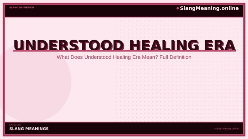 understood-healing-era