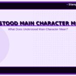 understood-main-character-meaning