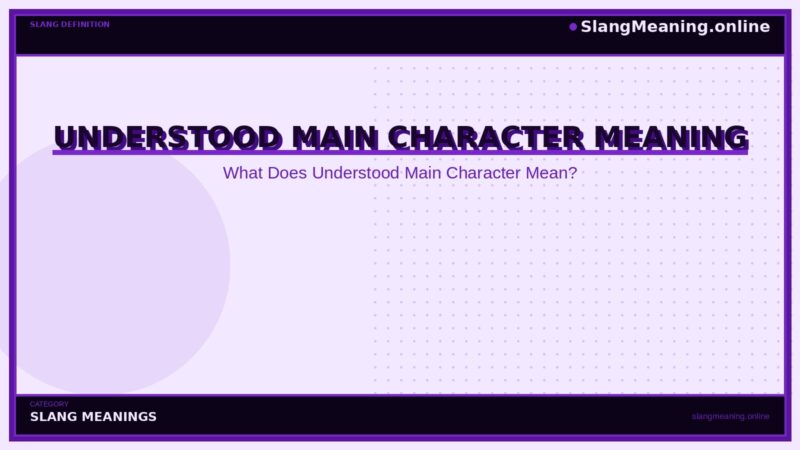 understood-main-character-meaning