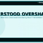 understood-oversharing