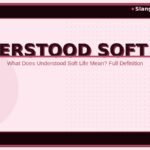 understood-soft-life