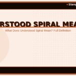 understood-spiral-meaning