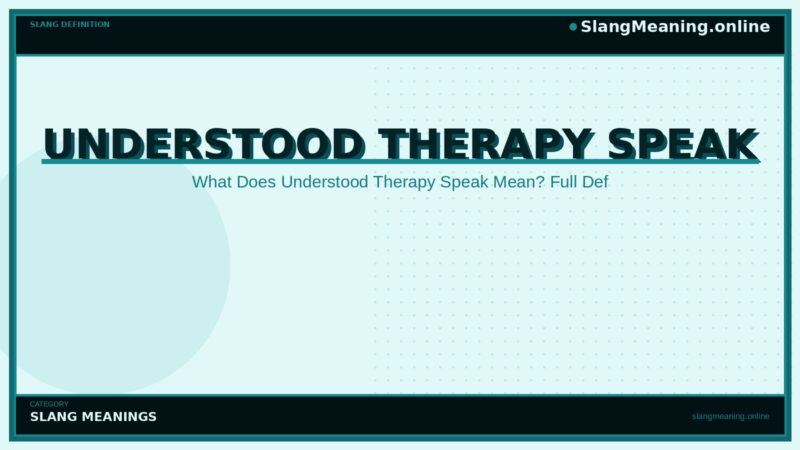 understood-therapy-speak