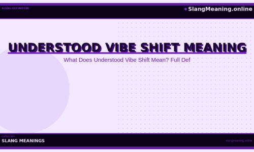 understood-vibe-shift-meaning