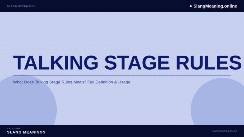 talking-stage-rules