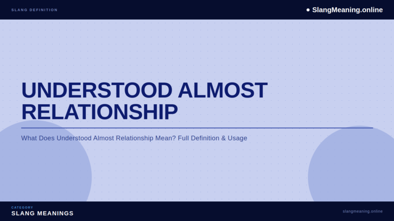 understood-almost-relationship