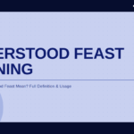 understood-feast-meaning