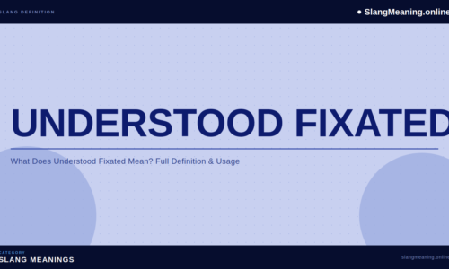 understood-fixated