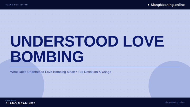 understood-love-bombing