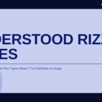 understood-rizz-types