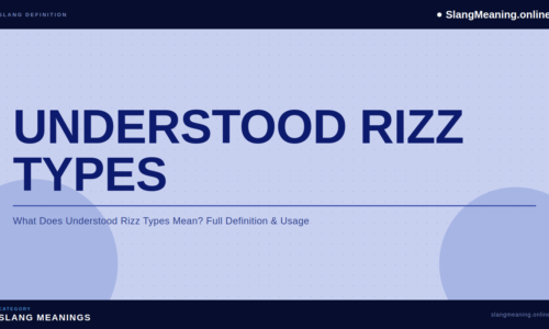 understood-rizz-types