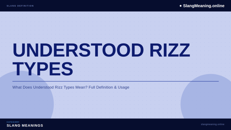 understood-rizz-types