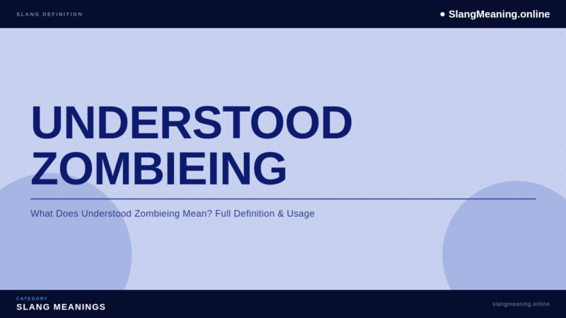 understood-zombieing