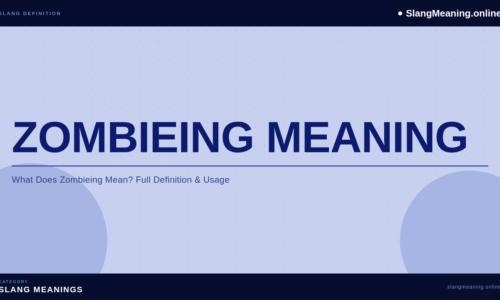 zombieing-meaning
